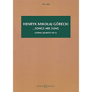 Boosey and Hawkes ...songs are sung, Op. 67 Boosey & Hawkes Scores/Books Series Softcover by Henryk Mikolaj Górecki