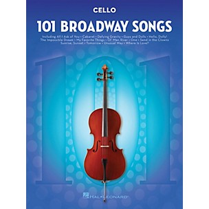 Hal Leonard 101 Broadway Songs for Cello Instrumental Folio Series Softcover