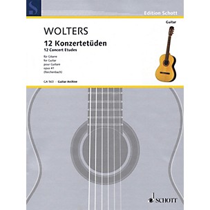 Schott 12 Concert Etudes Op. 41 (for Solo Guitar) Guitar Series Softcover
