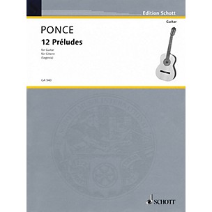 Schott 12 Preludes (Easy Etudes) (Guitar Solo) Schott Series