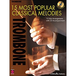 Cherry Lane 15 Most Popular Classical Melodies for Trombone Book/CD