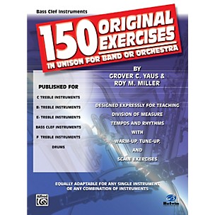 Alfred 150 Original Exercises in Unison for Band or Orchestra Bass Clef Instruments