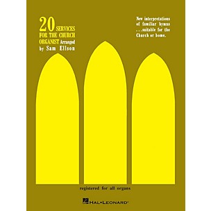 Hal Leonard 20 Services for the Church Organist Pointer Organ Series Written by Sam Ellson