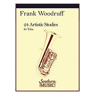Southern 24 Artistic Studies (Tuba) Southern Music Series Composed by Frank Woodruff