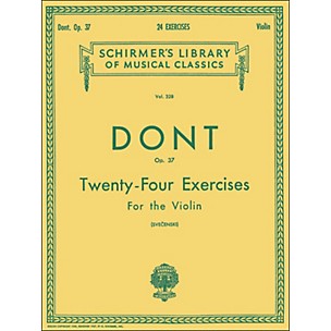 G. Schirmer 24 Exercises Op 37 Violin 24 By Dont