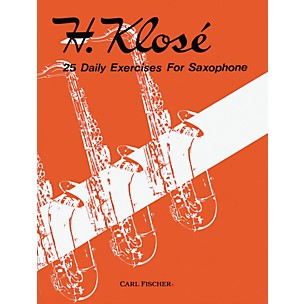 Carl Fischer 25 Daily Exercises For Saxophone Book