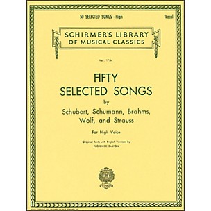 G. Schirmer 50 Selected Songs By Schubert, Schumann, Brahms, And Strauss for High Voice