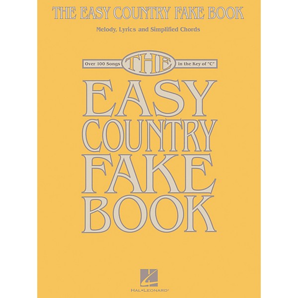 Hal Leonard The Easy Country Fake Book Melody Lyrics And