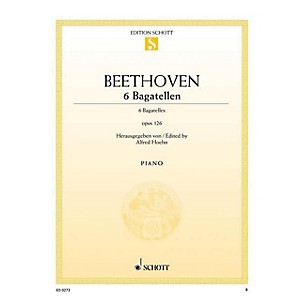 Schott 6 Bagatelles, Op. 126 Schott Series