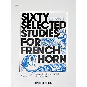 Carl Fischer 60 Selected Studies for French Horn