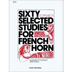 Carl Fischer 60 Selected Studies for French Horn