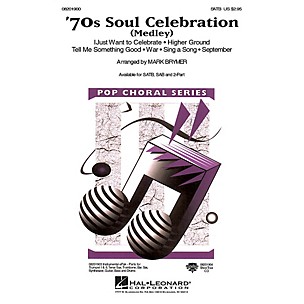 Hal Leonard 70s Soul Celebration (Medley) SAB Arranged by Mark Brymer