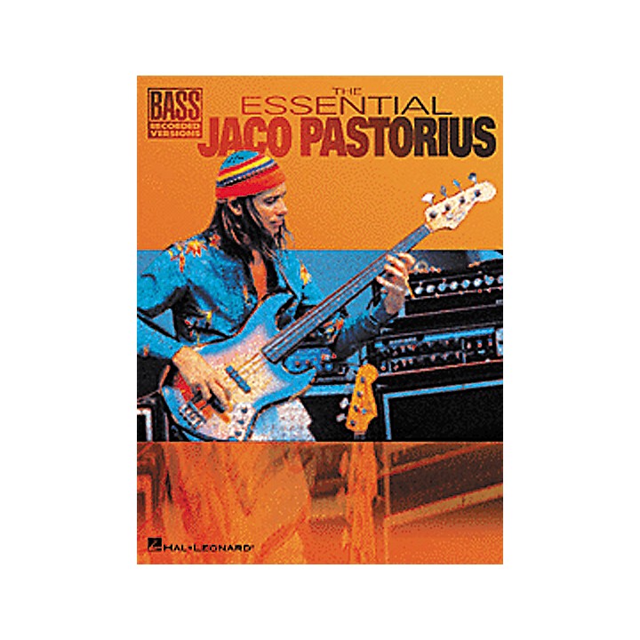 Hal Leonard The Essential Jaco Pastorius Bass Guitar Tab Songbook Music And Arts