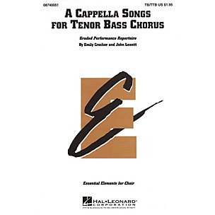 Hal Leonard A Cappella Songs for Tenor Bass Chorus TB/TTB