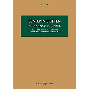Boosey and Hawkes A Charm of Lullabies, Op. 41 Boosey & Hawkes Scores/Books Composed by Britten Arranged by Colin Matthews