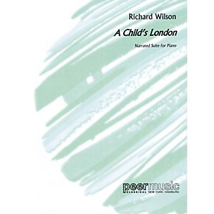 PEER MUSIC A Child's London (Narrated Suite for Piano) Peermusic Classical Series Softcover (Easy)