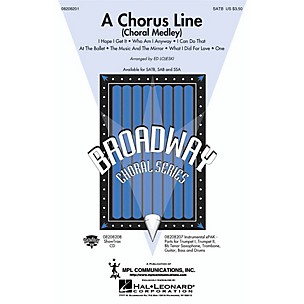 Hal Leonard A Chorus Line (Choral Medley) SAB Arranged by Ed Lojeski