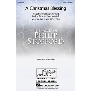 Hal Leonard A Christmas Blessing SSA Composed by Philip Stopford