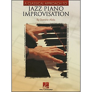 Hal Leonard A Classical Approach To Jazz Piano Improvisation