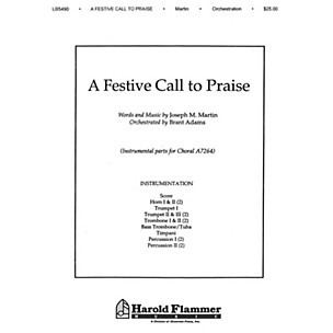 Shawnee Press A Festive Call to Praise INSTRUMENTAL ACCOMP PARTS composed by Joseph M. Martin