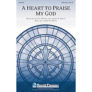 Shawnee Press A Heart to Praise My God SATB WITH FLUTE (OR C-INST) composed by Joseph M. Martin