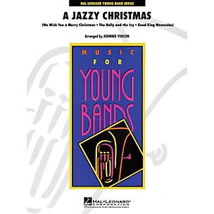 Hal Leonard A Jazzy Christmas - Young Concert Band Series Level 3 arranged by Johnnie Vinson