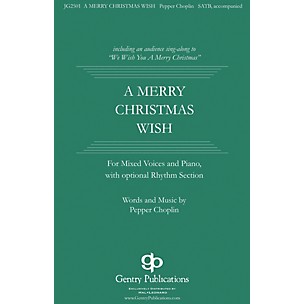 Gentry Publications A Merry Christmas Wish RHYTHM SECTION PARTS Composed by Pepper Choplin