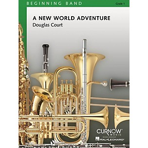 Curnow Music A New World Adventure (Grade 0.5 - Score Only) Concert Band Level 1 Composed by Douglas Court