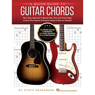 Hal Leonard A Quick Guide to Guitar Chords - No Prior Guitar Experience or Music Reading Skills Necessary!