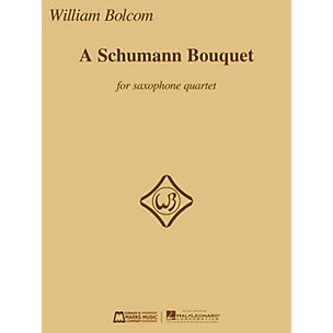 Edward B. Marks Music Company A Schumann Bouquet for Saxophone Quartet E.B. Marks Book  by Robert Schumann Arranged by William Bolcom