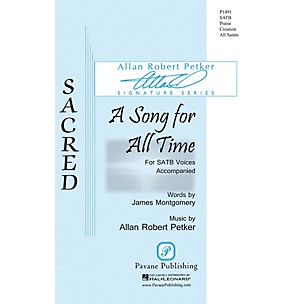 PAVANE A Song for All Time SATB composed by Allan Robert Petker