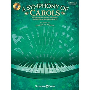 Shawnee Press A Symphony of Carols (10 Christmas Piano Arrangements with Full Orchestra) Arranged by Joseph M. Martin