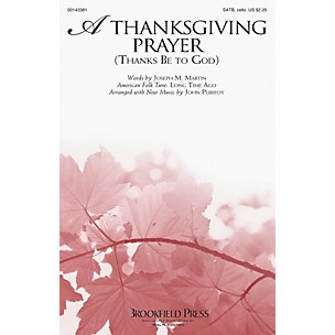 Brookfield A Thanksgiving Prayer (Thanks Be to God) SATB W/ CELLO composed by John Purifoy