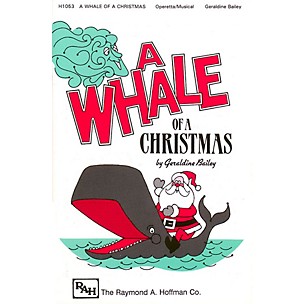 Hal Leonard A Whale of a Christmas (Musical) composed by Geraldine Bailey