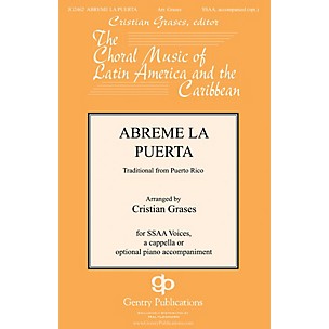 Gentry Publications Abreme La Puerta SSAA arranged by Cristian Grases