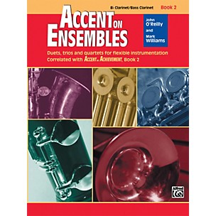 Alfred Accent on Ensembles Book 2 B-Flat Clarinet/Bass Clarinet