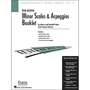 Faber Piano Adventures Achievement Skill Sheet No. 6: Two Octave Minor Scales And Arpeggios - Faber Piano