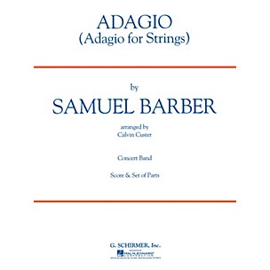 G. Schirmer Adagio Sc From Adagio For Strings Concert Band Composed by S Barber