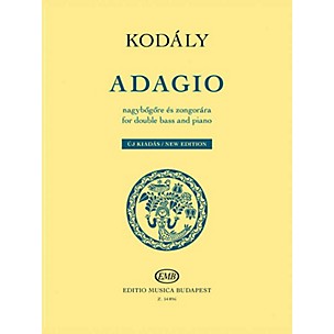 Editio Musica Budapest Adagio for Double Bass and Piano - New Edition by Zoltán Kodály Arranged by Norbert Duka