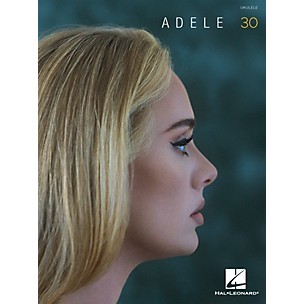 Hal Leonard Adele - 30 Ukulele Songbook