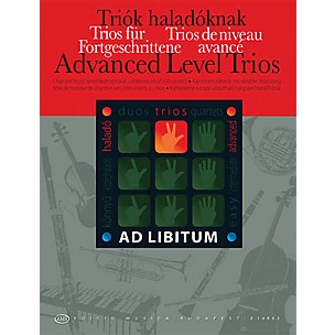 Editio Musica Budapest Advanced Level Trios EMB Series by Various Arranged by András Soós