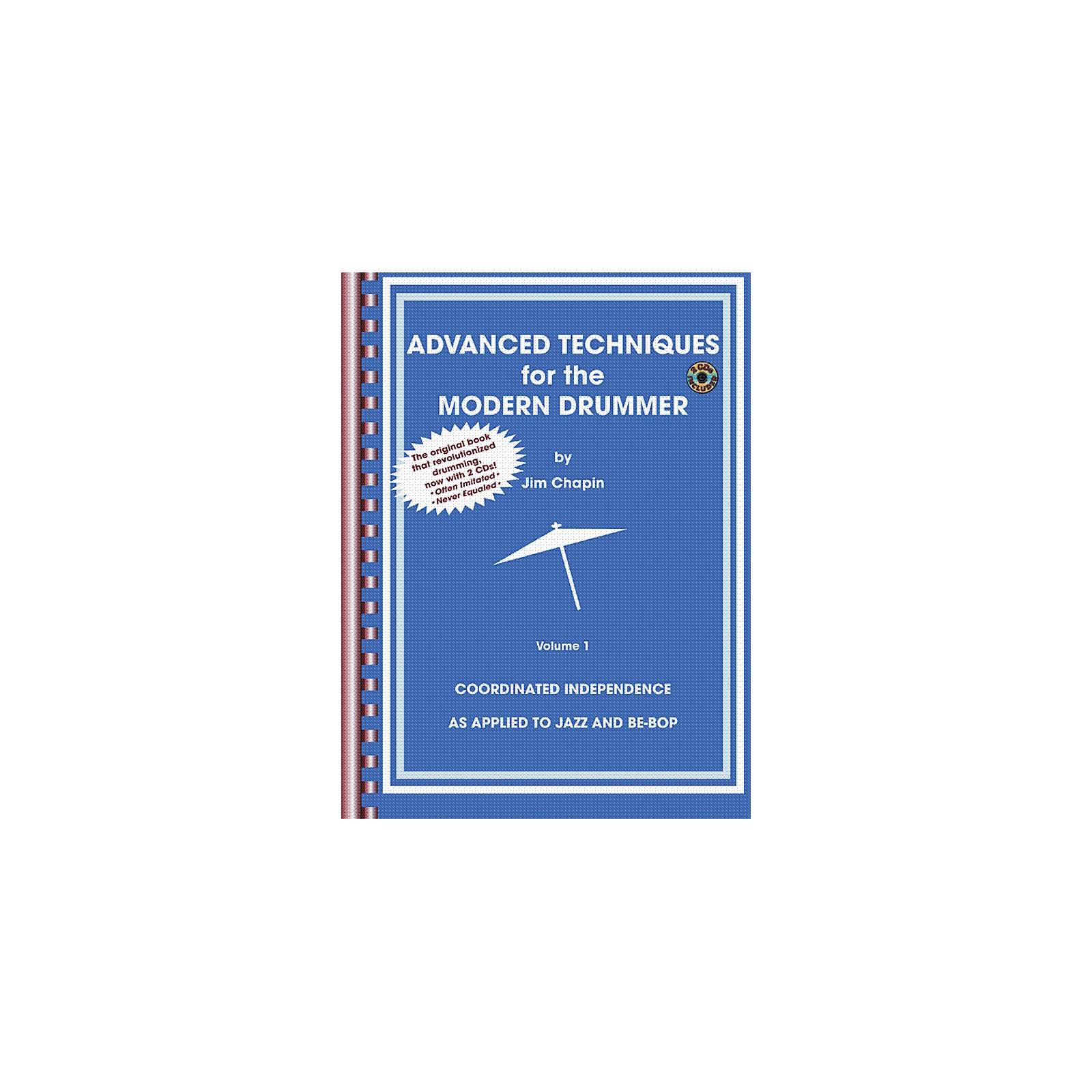 米BOOKS Score Advanced Techniques For The Modern Drummer By Jim C ADVANCEDTECGNIQ JIM CHAPIN /00250 Review: Advanced Techniques for the Modern Drummer by Jim Chapin