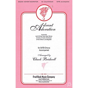 Fred Bock Music Advent Adoration SATB arranged by Chuck Bridwell