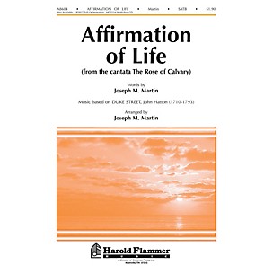 Shawnee Press Affirmation of Life (from Rose of Calvary) SATB arranged by Brant Adams