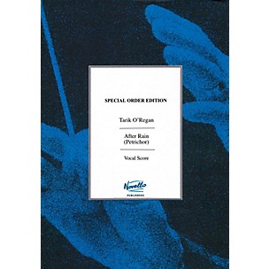 Novello After Rain (Petrichor) Vocal Score Composed by Tarik O'Regan