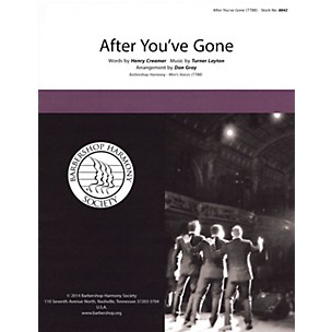 Barbershop Harmony Society After You've Gone TTBB A Cappella arranged by Don Gray