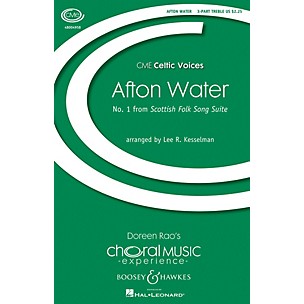 Boosey and Hawkes Afton Water (No. 1 from Scottish Folk Song Suite) 3 Part Treble A Cappella by Lee R. Kesselman