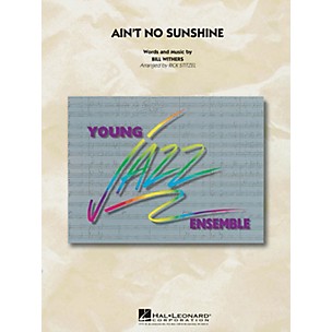 Hal Leonard Ain't No Sunshine - Young Jazz Ensemble Series Level 3