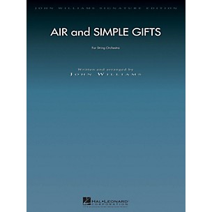 Hal Leonard Air and Simple Gifts John Williams Signature Edition Orchestra Series Composed by John Williams