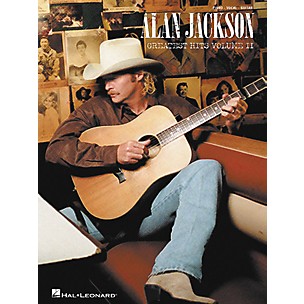 Hal Leonard Alan Jackson - Greatest Hits Volume II Piano, Vocal, Guitar Songbook